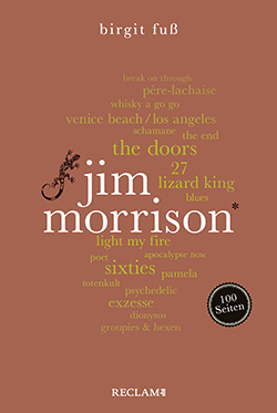 Fuß, Birgit: Jim Morrison. 100 Seiten