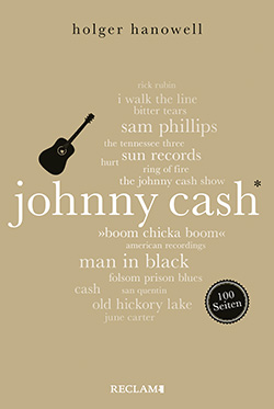 Hanowell, Holger: Johnny Cash. 100 Seiten