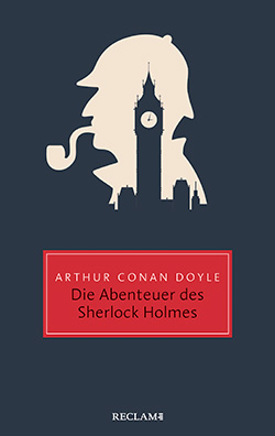 Doyle, Arthur Conan: Die Abenteuer des Sherlock Holmes