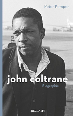 Kemper, Peter: John Coltrane