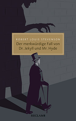 Stevenson, Robert Louis: Der merkwürdige Fall von Dr. Jekyll und Mr. Hyde