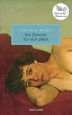 Woolf, Virginia: Ein Zimmer für sich allein