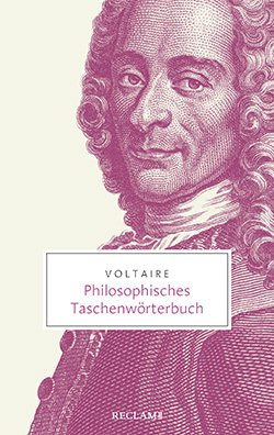 Voltaire: Philosophisches Taschenwörterbuch