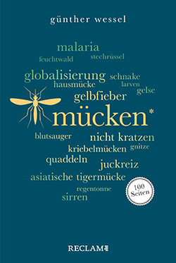 Wessel, Günther: Mücken. 100 Seiten
