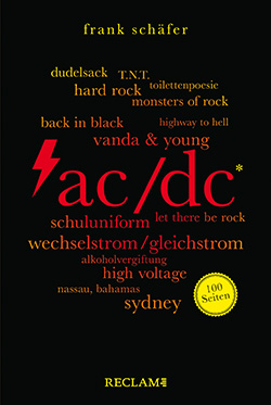 Schäfer, Frank: AC/DC. 100 Seiten
