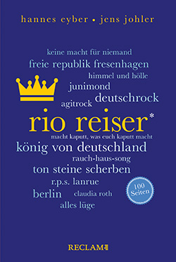 Eyber, Hannes; Johler, Jens: Rio Reiser. 100 Seiten