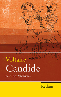 Voltaire: Candide oder Der Optimismus