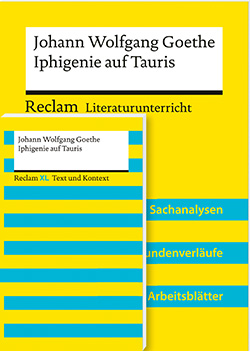 Goethe, Johann Wolfgang; Kämper, Max: Lehrerpaket »Johann Wolfgang Goethe: Iphigenie auf Tauris«: Textausgabe und Lehrerband