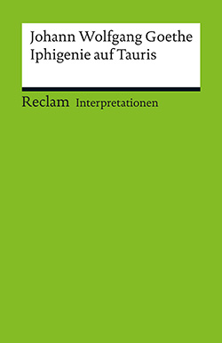 Borchmeyer, Dieter: Interpretation. Johann Wolfgang Goethe: Iphigenie auf Tauris (PDF)