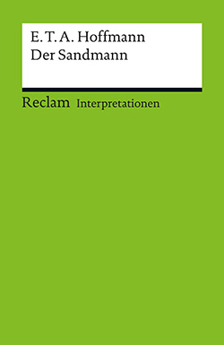 Koebner, Thomas: Interpretation. E. T. A. Hoffmann: Der Sandmann (PDF)