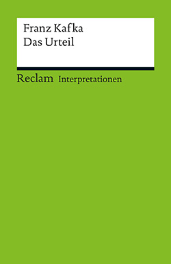 Gray, Richard T.: Interpretation. Franz Kafka: Das Urteil (PDF)