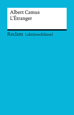 Kemmner, Ernst: Lektüreschlüssel. Albert Camus: L'Etranger (PDF)