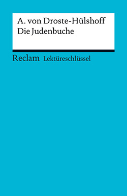 Völkl, Bernd: Lektüreschlüssel. Annette von Droste-Hülshoff: Die Judenbuche (PDF)