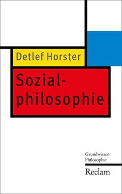 Horster, Detlef: Sozialphilosophie (EPUB)