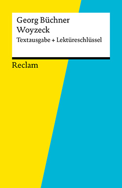 : Textausgabe + Lektüreschlüssel. Georg Büchner: Woyzeck (EPUB)