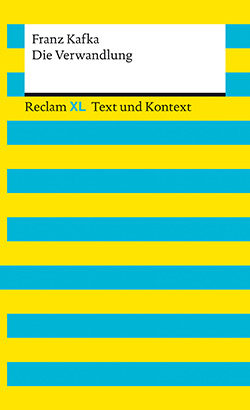 Kafka, Franz: Die Verwandlung. Textausgabe mit Kommentar und Materialien (Reclam XL EPUB)