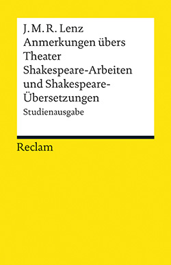 Lenz, Jakob Michael Reinhold: Anmerkungen übers Theater. Shakespeare-Arbeiten und Shakespeare-Übersetzungen (EPUB)
