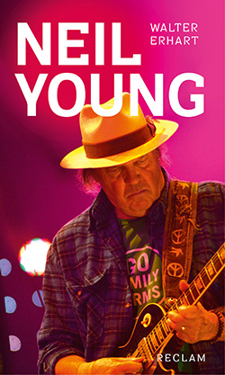Erhart, Walter: Neil Young (EPUB)