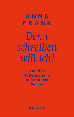 Frank, Anne: Denn schreiben will ich! (EPUB)