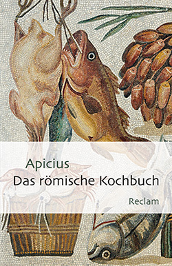 Apicius: Das römische Kochbuch (EPUB)