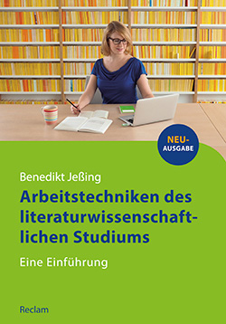 Jeßing, Benedikt: Arbeitstechniken des literaturwissenschaftlichen Studiums (EPUB)