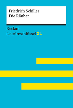 Poppe, Reiner; Suppanz, Frank: Lektüreschlüssel XL. Friedrich Schiller: Die Räuber (EPUB)