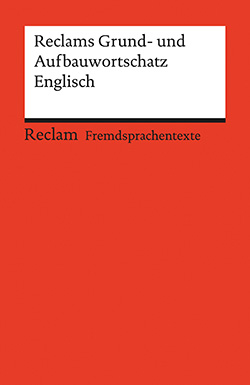 Geisen, Herbert: Reclams Grund- und Aufbauwortschatz Englisch (EPUB)