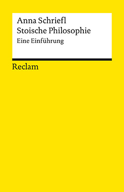 Schriefl, Anna: Stoische Philosophie (EPUB)