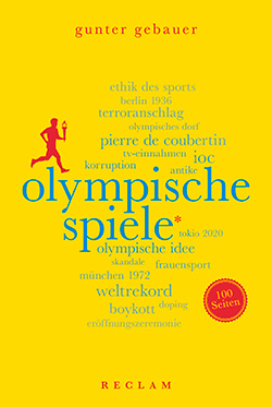 Gebauer, Gunter: Olympische Spiele. 100 Seiten (EPUB)