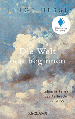 Hesse, Helge: Die Welt neu beginnen (EPUB)