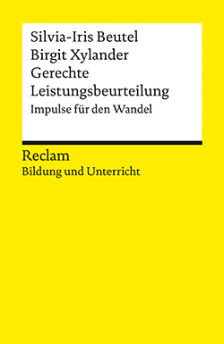 Beutel, Silvia-Iris; Xylander, Birgit: Gerechte Leistungsbeurteilung. Impulse für den Wandel (EPUB)