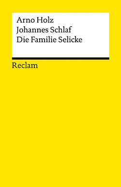 Holz, Arno; Schlaf, Johannes: Die Familie Selicke (EPUB)