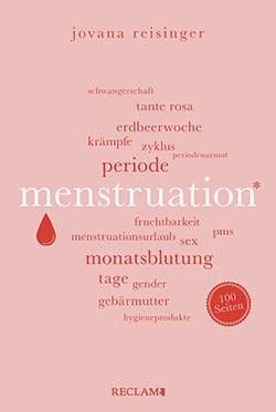 Reisinger, Jovana: Menstruation. 100 Seiten (EPUB)