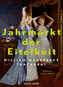 Thackeray, William Makepeace: Jahrmarkt der Eitelkeit (EPUB)