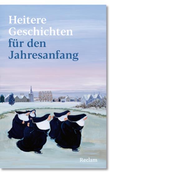 Heitere Geschichten für den Jahresanfang