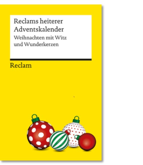 Rivera Letelier: La contadora de películasReclams heiterer Adventskalender. Weihnachten mit Witz und Wunderkerzen