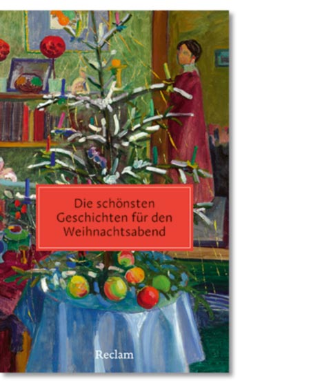 Die schönsten Geschichten für den Weihnachtsabend