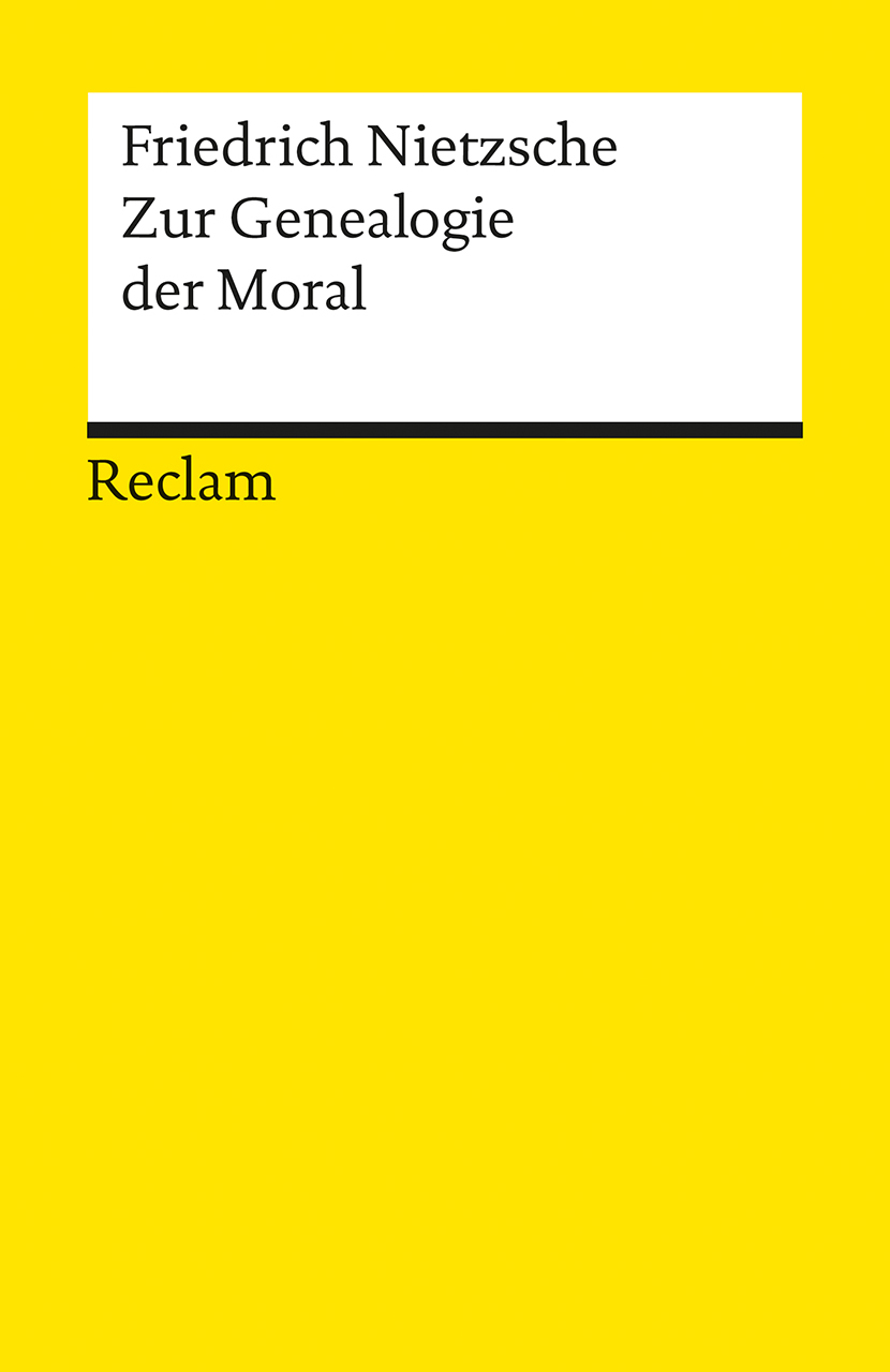 Zur Genealogie der Moral | Reclam Verlag