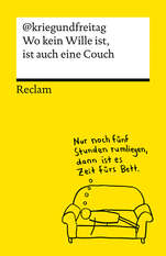 Cover von: Wo kein Wille ist, ist auch eine Couch von @kriegundfreitag