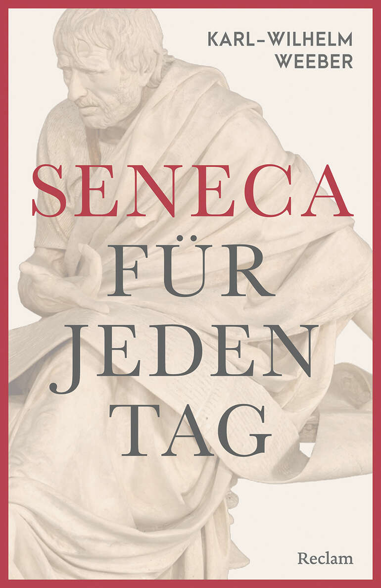 Seneca F r Jeden Tag Reclam Verlag seneca-f-r-jeden-tag-reclam-verlag