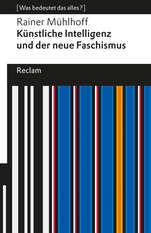 Cover von: Künstliche Intelligenz und der neue Faschismus von Rainer Mühlhoff