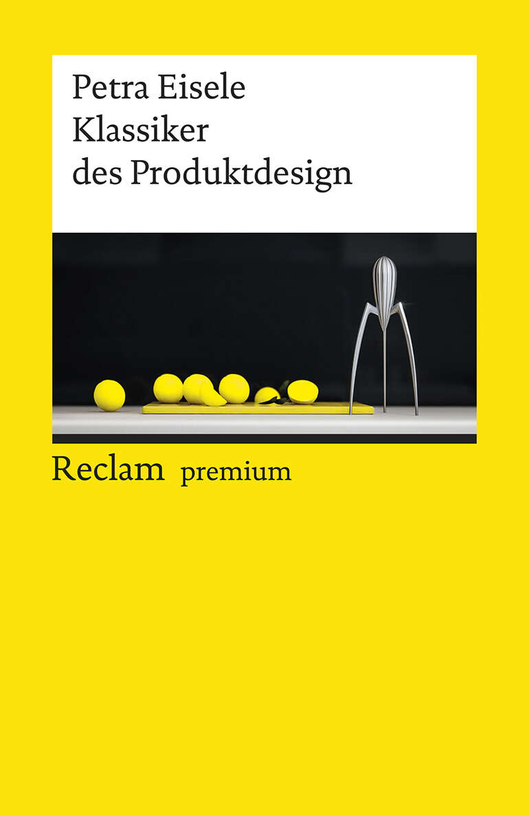 Klassiker des Produktdesign | Reclam Verlag