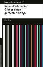 Cover von: Gibt es einen gerechten Krieg? von Reinold Schmücker
