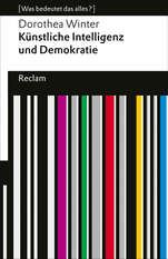 Cover von: Künstliche Intelligenz und Demokratie von Dorothea Winter