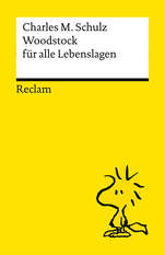 Cover von: Woodstock für alle Lebenslagen von Charles M. Schulz