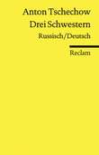 Cover von: Drei Schwestern. Russisch/Deutsch von Anton Tschechow